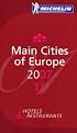 Michelin Guide 2007 Main Cities of Europe (Michelin Red Guides)