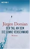 Der Tag, an dem die Sonne verschwand