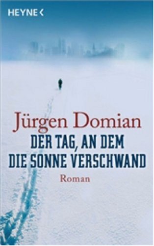 Der Tag, an dem die Sonne verschwand
