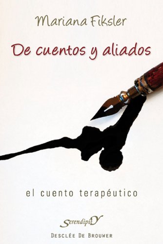 De cuentos y aliados: 164 (Serendipity) (Spanish Edition)