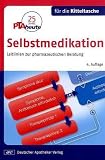 : Selbstmedikation für die Kitteltasche: Leitlinien zur pharmazeutischen Beratung
