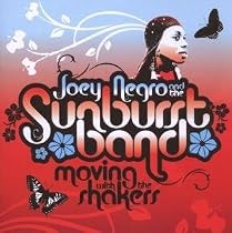 Presents the Sunburst Band: Moving with the Shakers