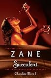 Zane - Succulent: Chocolate Flava II