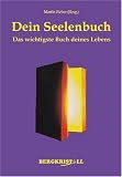Dein Seelenbuch: Das wichtigste Buch deines Lebens - Martin Fieber