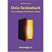 Dein Seelenbuch: Das wichtigste Buch deines Lebens