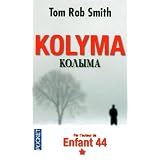 Kolymapar Tom Rob Smith