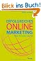 Erfolgreiches Online-Marketing: Schritt f�r Schritt zum Ziel