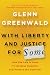 With Liberty and Justice for Some: How the Law Is Used to Destroy Equality and Protect the Powerful