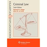 examples  explanations criminal law sixth edition