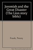 Jeremiah and the great disaster