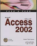 Access 2002 (Paso a Paso / Step-By-Step) Vicente Aranda