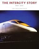 The InterCity story 1964-2012