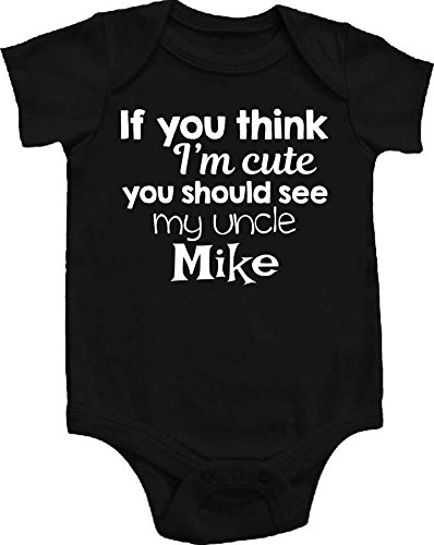 If You Think I'm Cute You Should See My Uncle Personalized Custom Name Baby Bodysuit, Black (12-18 Months (Large))