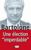 Une élection imperdable