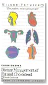 Dietary Management of Fat and Cholesterol (Video Counseling Library, Cardiology)