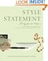 Style Statement: Live by Your Own Design