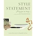 Style Statement: Live by Your Own Design