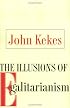 The Illusions of Egalitarianism