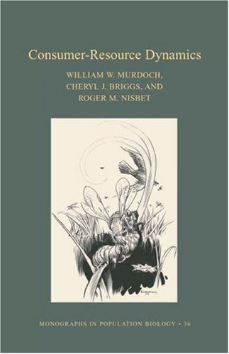 Consumer-Resource Dynamics (MPB-36) (Monographs in Population Biology) under Population Biology in The Books Store