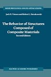 The Behavior of Structures Composed of Composite Materials (Solid Mechanics and Its Applications)