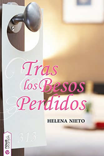 Tras los besos perdidos (Volution) (Spanish Edition)