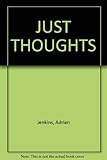 Just thoughts : poetry and verse