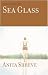 Sea Glass: A Novel (Kindle Edition)