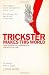 Trickster Makes This World