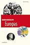 Kurze Geschichte Europas