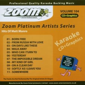 CD-Charts  Music : Karaoke - Zoom Platinum Artists Series Vol.104: Hits of Matt Monro/+Graphics