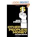 Other People's Money: The Ultimate Seduction