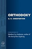 Orthodoxy (Moody Classics)