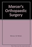 Mercer's orthopaedic surgery
