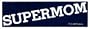 SUPERMOM (BLUE) decal bumper sticker