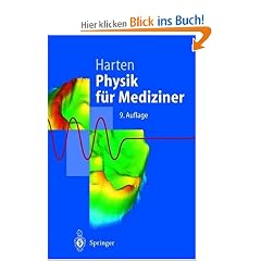 Physik f�r Mediziner. Eine Einf�hrung (Springer-Lehrbuch)
