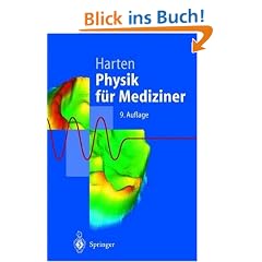 Physik f�r Mediziner: Eine Einf�hrung (Springer-Lehrbuch)