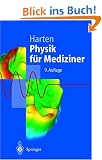 Physik f�r Mediziner: Eine Einf�hrung (Springer-Lehrbuch)