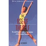 Use of the Selfvon "F M Alexander"