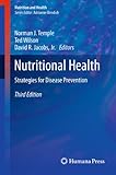 Nutritional health : strategies for disease prevention