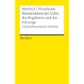 Konstruktionen der Liebe, des Begehrens und der F�rsorge: Drei philosophische Aufs�tze