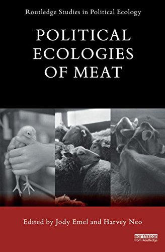 political ecologies of meat routledge studies in political ecology