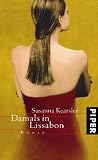 Damals in Lissabon: Roman - Susanna Kearsley