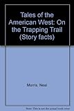 On the trapping trail