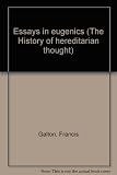 Essays in eugenics