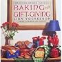 American Baking Classics Series: Baking for Gift-giving