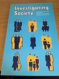 Investigating society