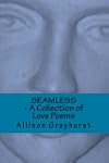 Seamless - A Collection of Love Poems
