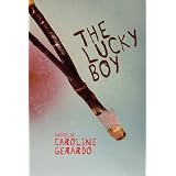 The Lucky Boy ~ Caroline Gerardo