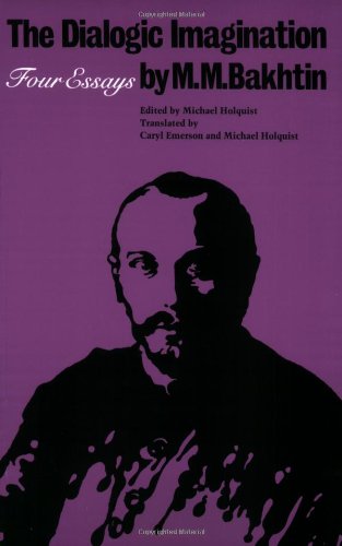 Image of: The Dialogic Imagination: Four Essays (University of Texas Press Slavic Series)