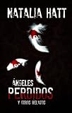 Ángeles Perdidos (Spanish Edition)